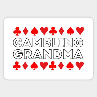 Gambling Grandma Magnet